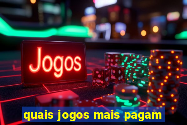 quais jogos mais pagam